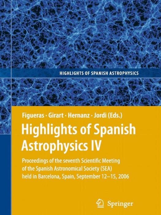 Highlights of Spanish Astrophysics IV