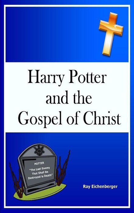 Harry Potter and the Gospel of Christ