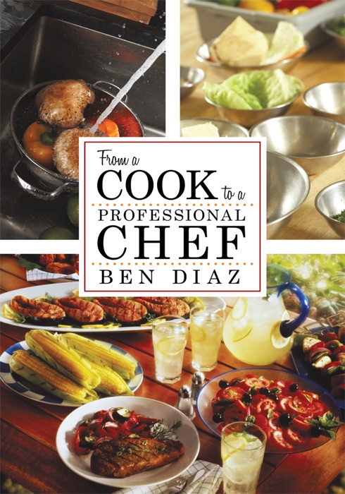 From a Cook to a Professional Chef