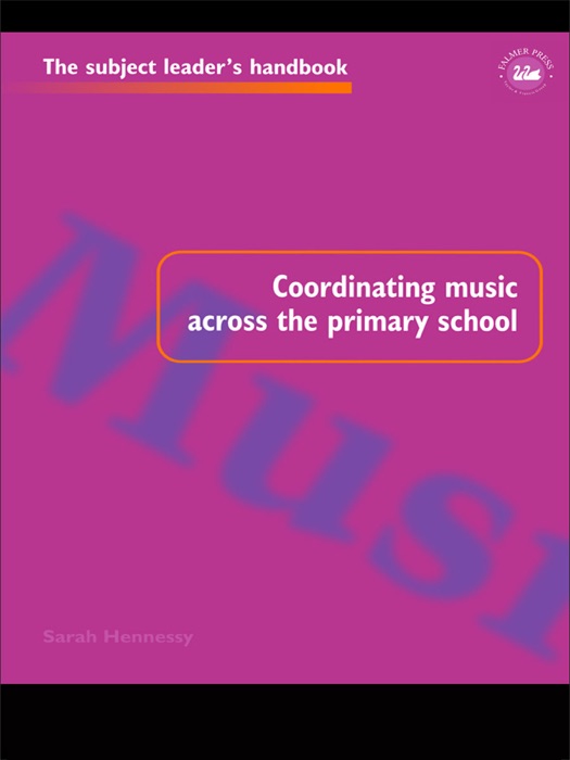 Coordinating Music Across The Primary School