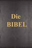 Die Bibel - Martin Luthers