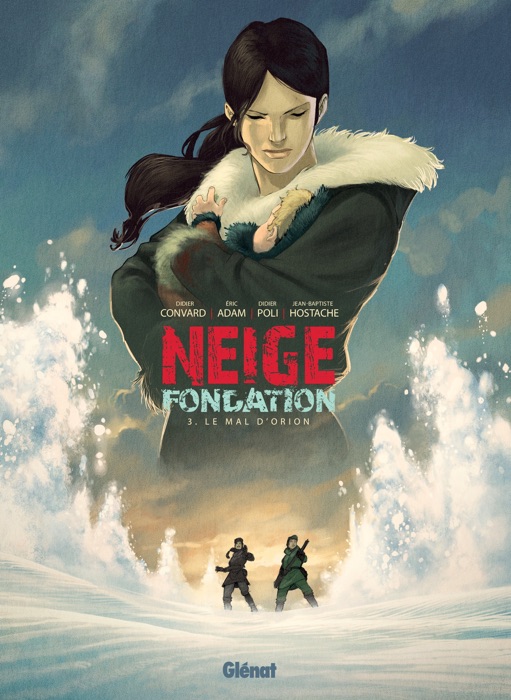 Neige fondation Vol.3