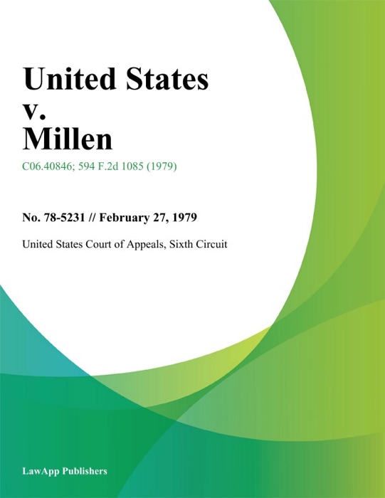 United States V. Millen