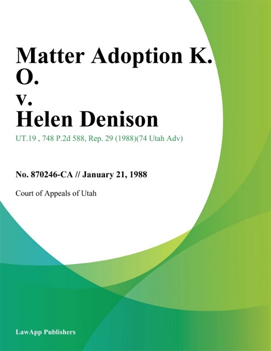 Matter Adoption K. O. v. Helen Denison