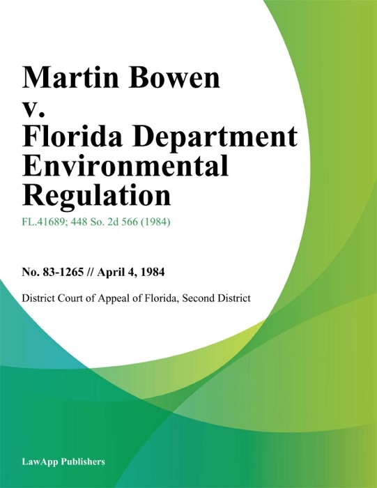 Martin Bowen v. Florida Department Environmental Regulation