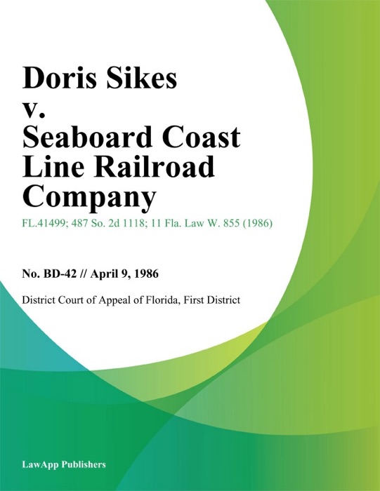 Doris Sikes v. Seaboard Coast Line Railroad Company