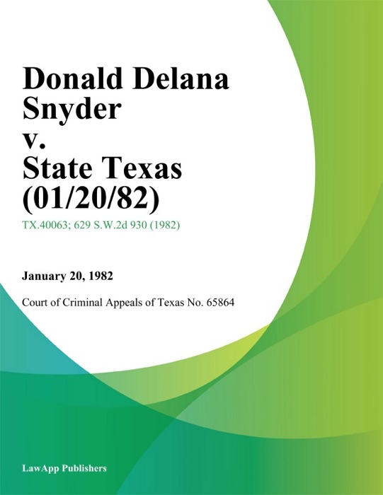 Donald Delana Snyder v. State Texas