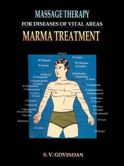 Massage Therapy for Diseases of Vital Areas Marma Treatment