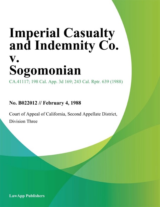 Imperial Casualty and Indemnity Co. v. Sogomonian