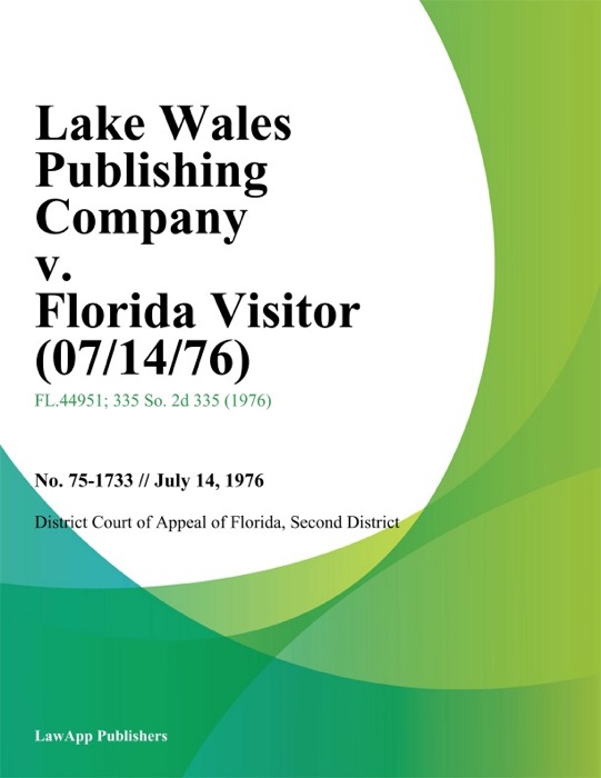 Lake Wales Publishing Company v. Florida Visitor
