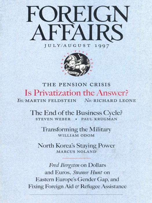 Foreign Affairs - July/August 1997