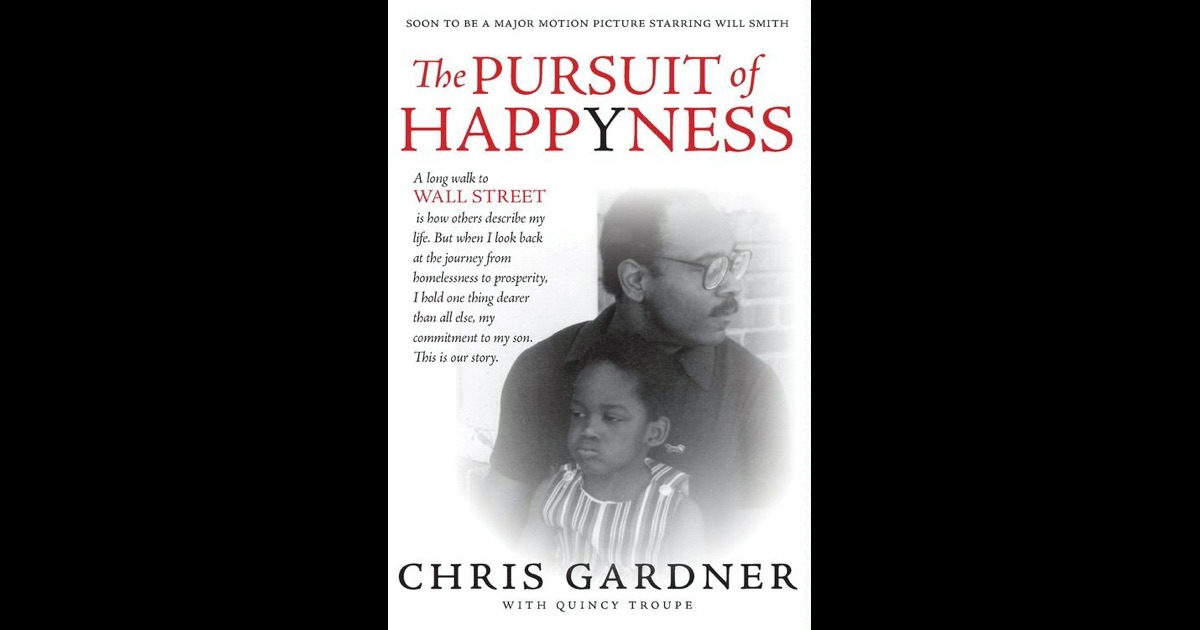 the pursuit of happyness by chris gardner