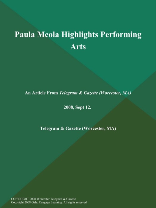 Paula Meola Highlights Performing Arts