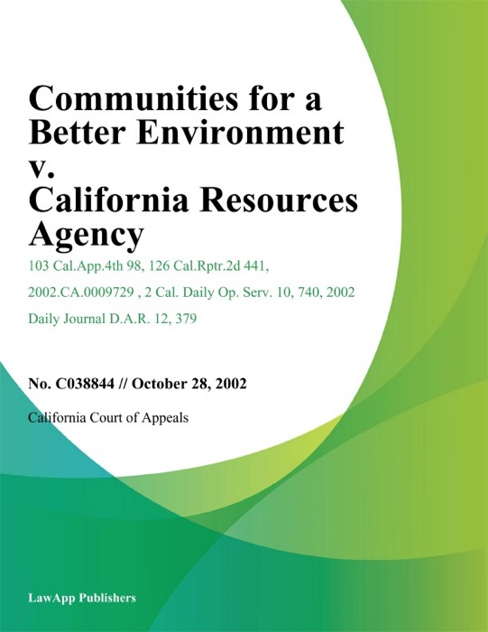 Communities for a Better Environment v. California Resources Agency