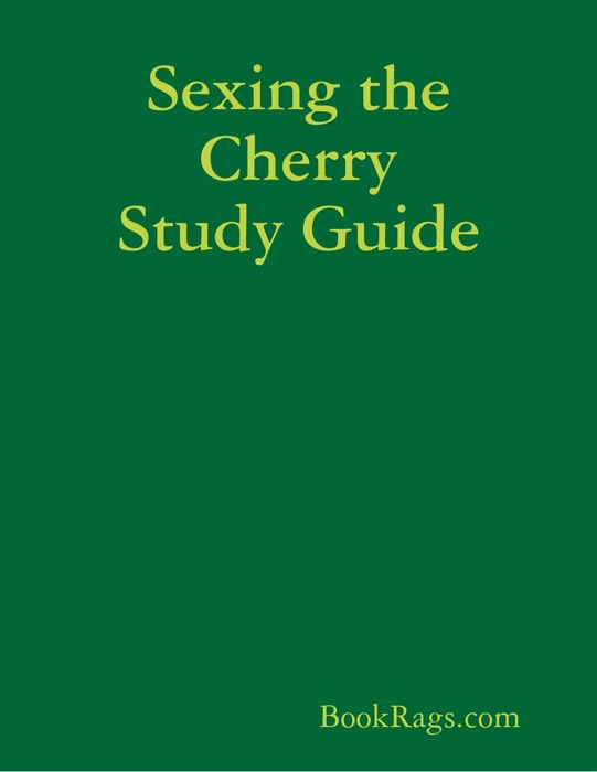 Sexing the Cherry Study Guide