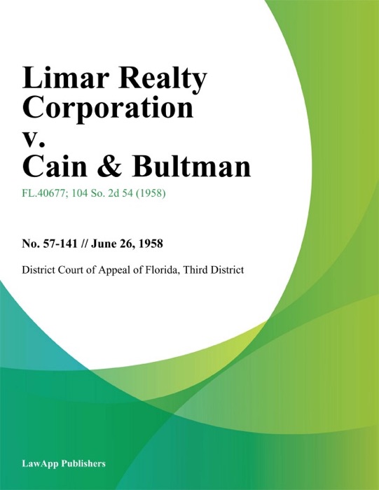 Limar Realty Corporation v. Cain & Bultman