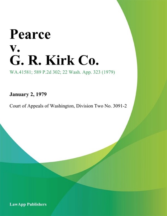 Pearce V. G. R. Kirk Co.