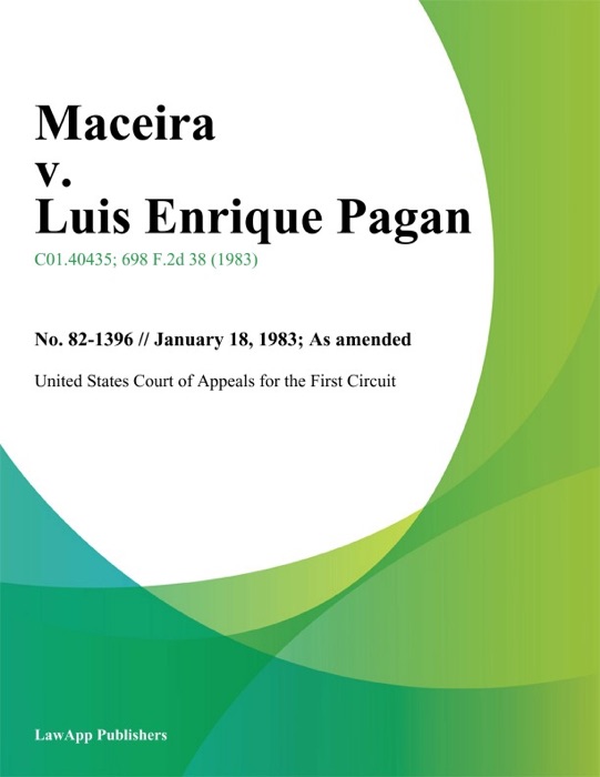 Maceira v. Luis Enrique Pagan