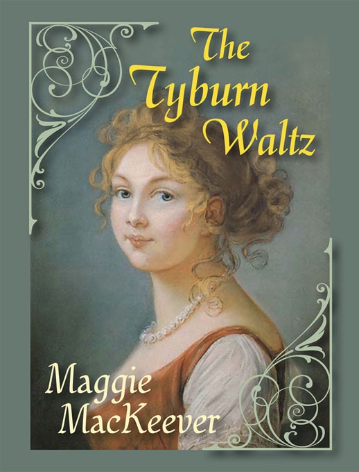 The Tyburn Waltz (a Regency Romance)