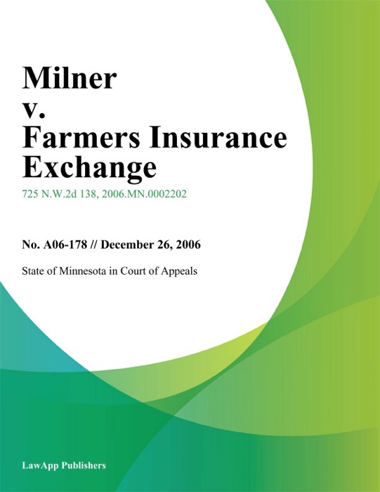 Milner v. Farmers Insurance Exchange