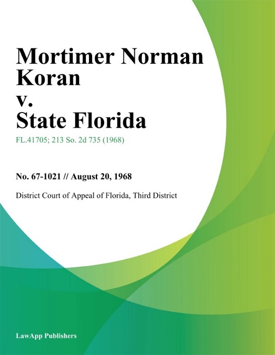 Mortimer Norman Koran v. State Florida