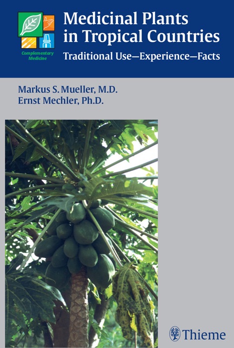 Medicinal Plants In Tropical Countries