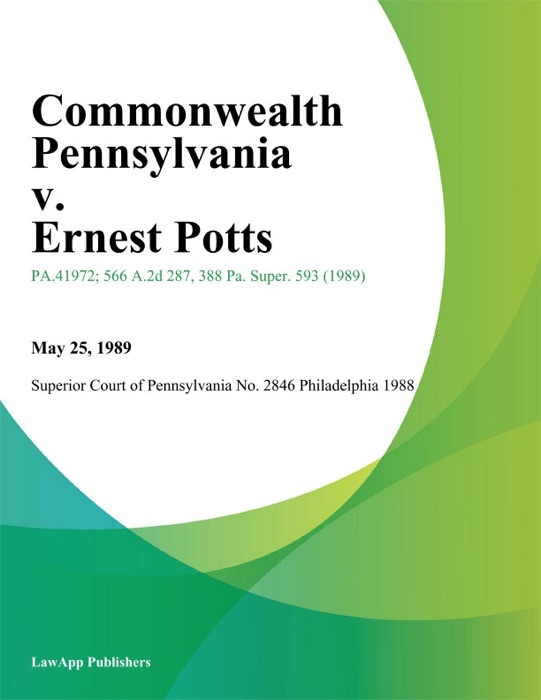 Commonwealth Pennsylvania v. Ernest Potts