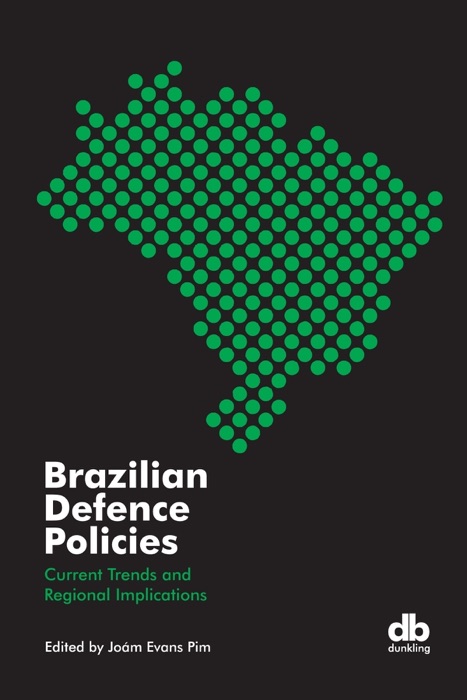 Brazilian Defence Policies