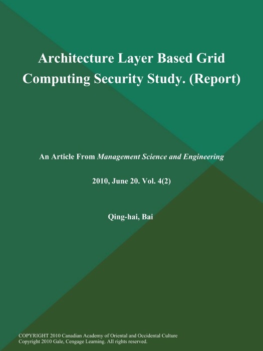 Architecture Layer Based Grid Computing Security Study (Report)