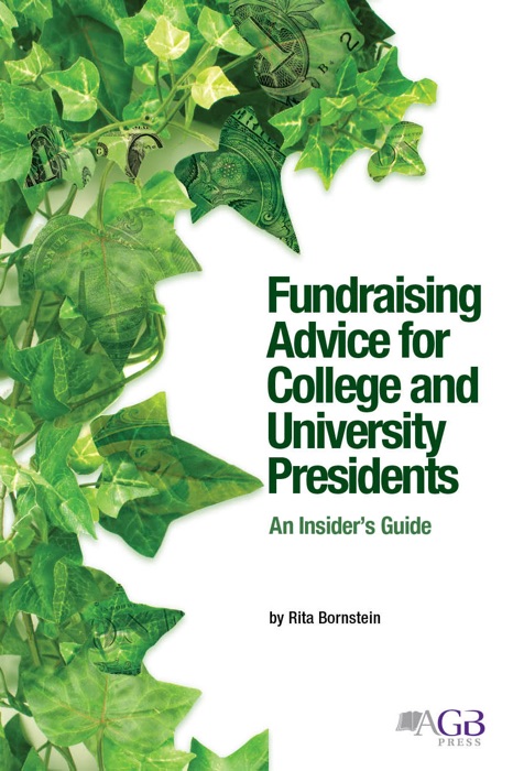 Fundraising Advice For College and University Presidents