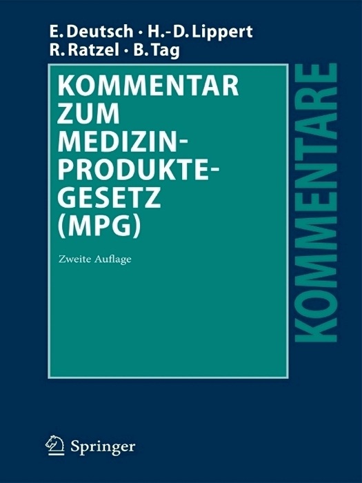 Kommentar zum Medizinproduktegesetz (MPG)