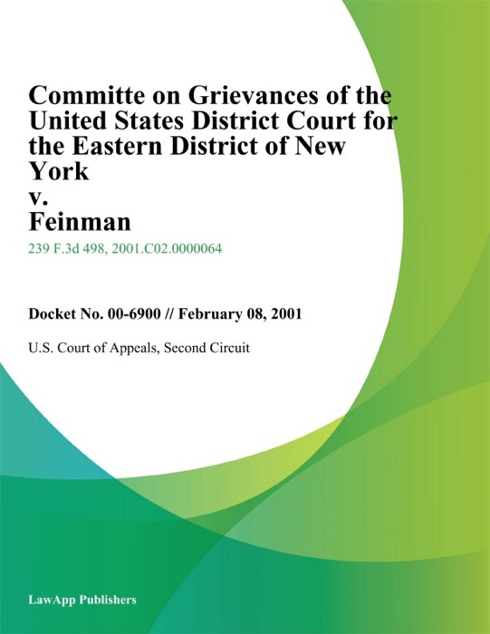 Committe On Grievances of the United States District Court for the Eastern District of New York v. Feinman