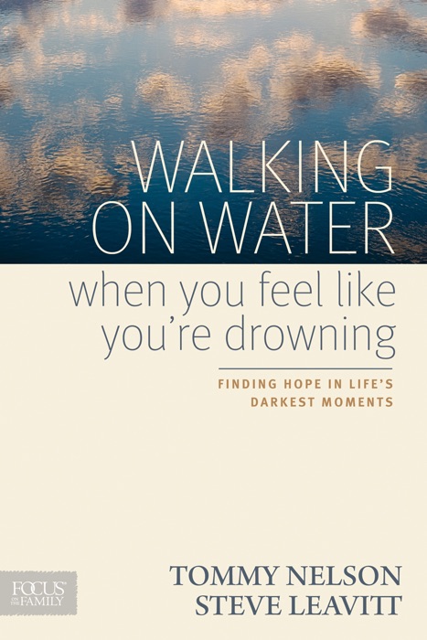 Walking on Water When You Feel Like You're Drowning