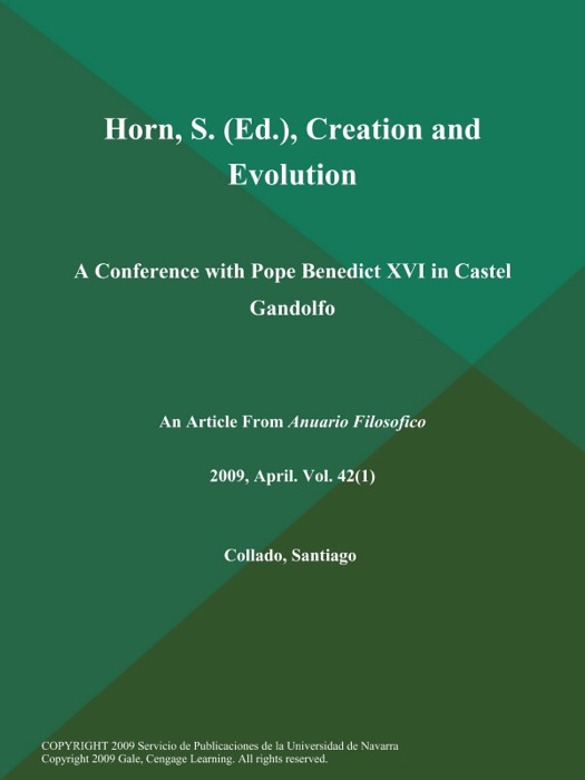 Horn, S (Ed.), Creation and Evolution: A Conference with Pope Benedict XVI in Castel Gandolfo