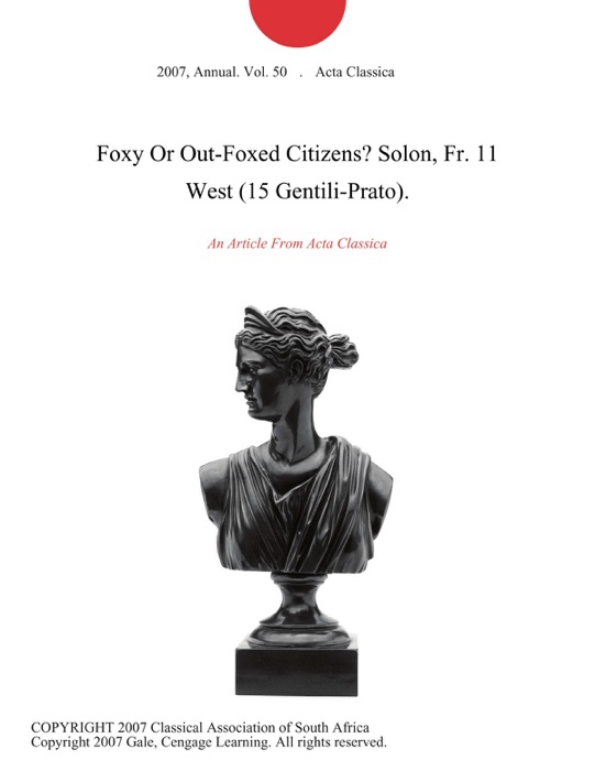 Foxy Or Out-Foxed Citizens? Solon, Fr. 11 West (15 Gentili-Prato).