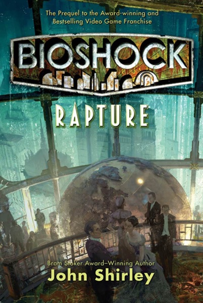 BioShock: Rapture