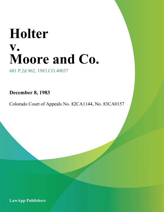 Holter V. Moore And Co.