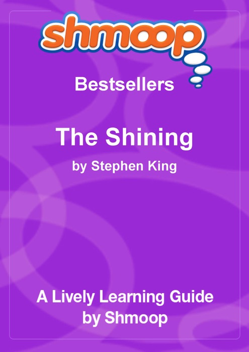 Shmoop Learning Guide: The Shining