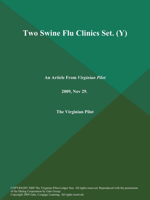 Two Swine Flu Clinics Set (Y)