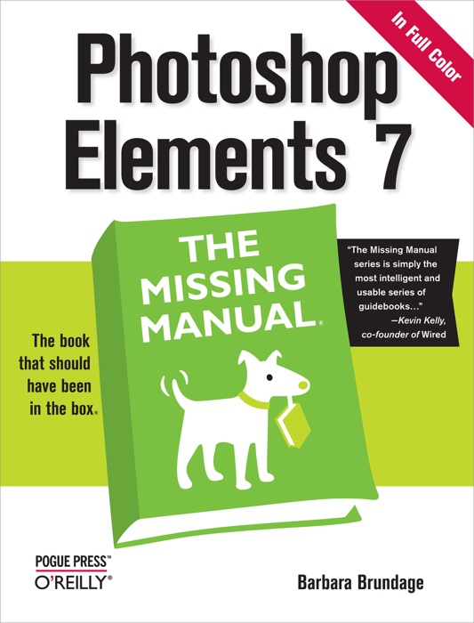 Photoshop Elements 7: The Missing Manual