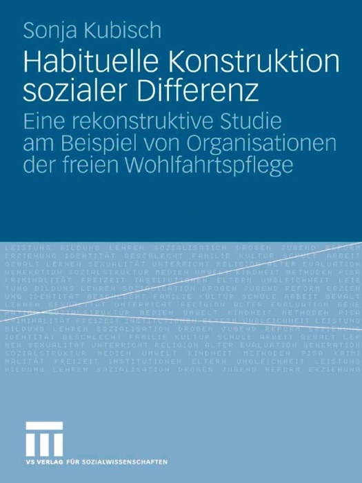 Habituelle Konstruktion sozialer Differenz