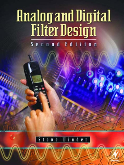 Analog and Digital Filter Design (Enhanced Edition)