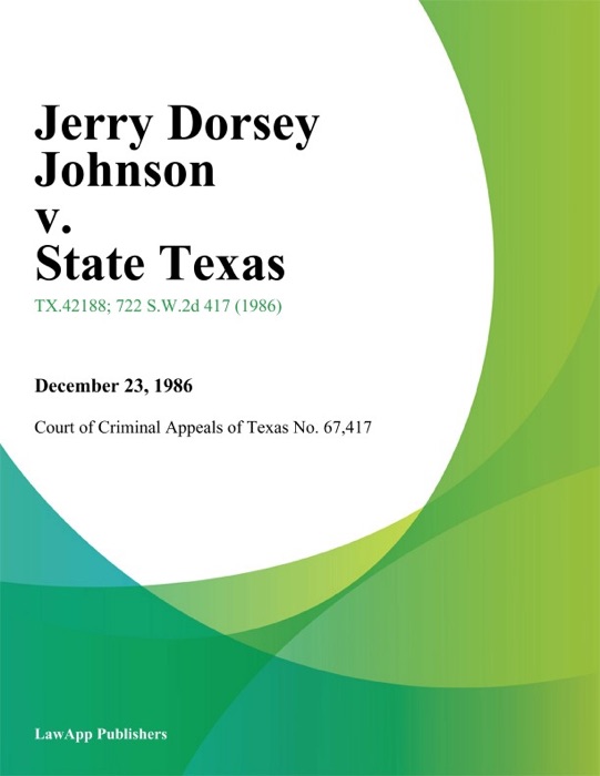 Jerry Dorsey Johnson v. State Texas