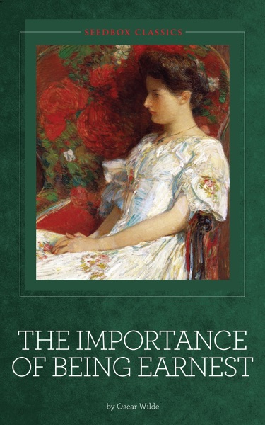 The Importance of Being Earnest