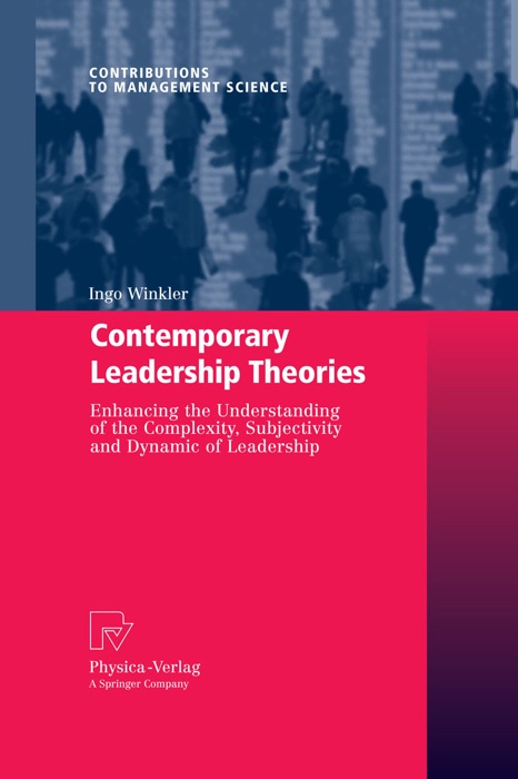 Contemporary Leadership Theories