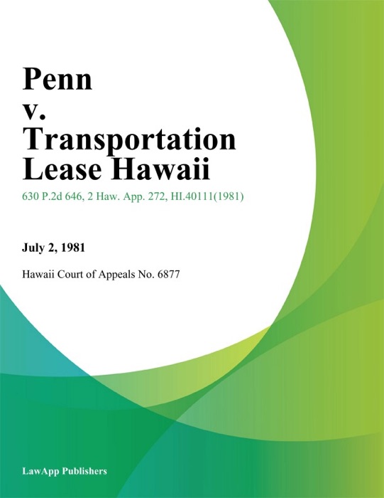 Penn v. Transportation Lease Hawaii