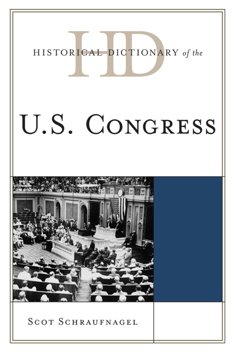 Historical Dictionary of the U.S. Congress