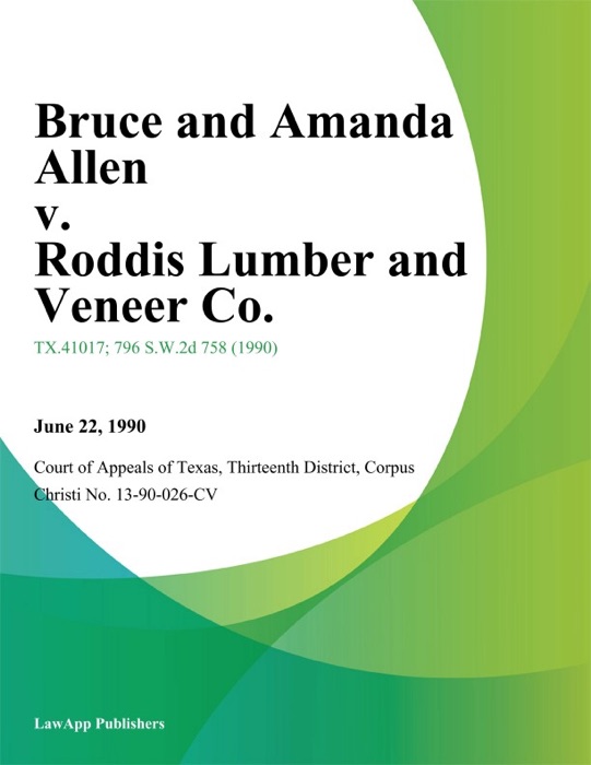 Bruce and Amanda Allen v. Roddis Lumber and Veneer Co.