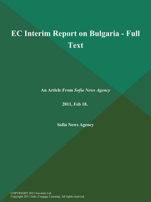 EC Interim Report on Bulgaria - Full Text