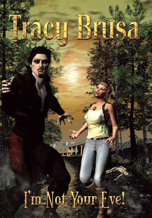 I'm Not Your Eve!